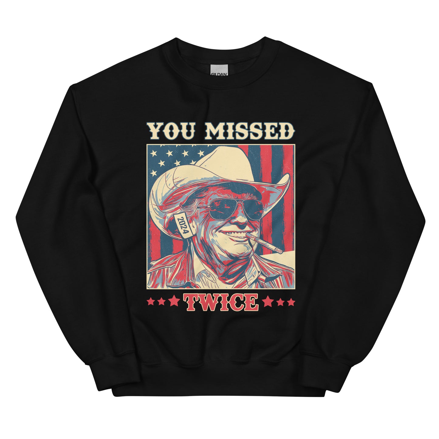 You Missed Twice Unisex Sweatshirt