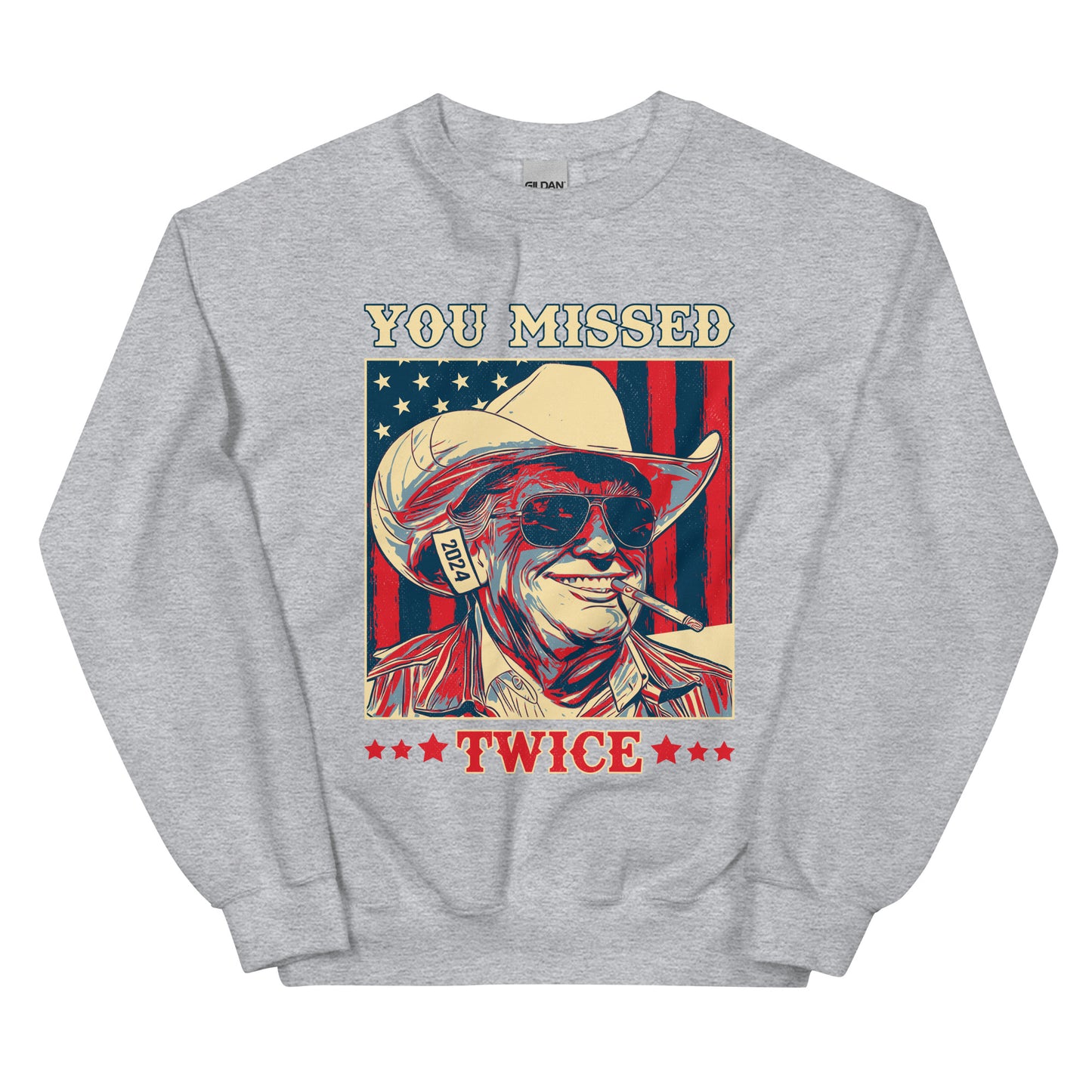 You Missed Twice Unisex Sweatshirt